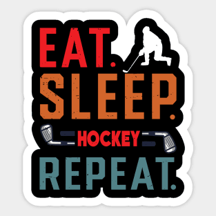 Eat Sleep Ice Hockey Repeat Sticker